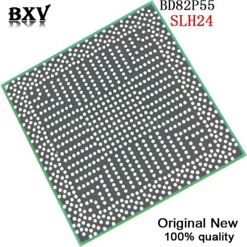 100% New BD82P55 SLH24 BXV BGA Chipset