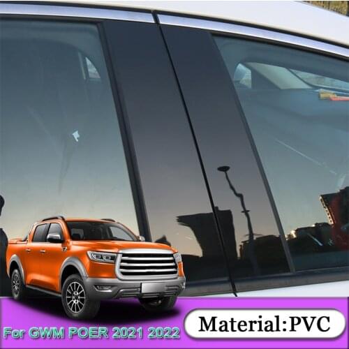 For Great Wall GWM POER 2021 2022 Car Styling PVC Car Window Pillar Trim Sticker Middle BC Column Stickers External Accessories