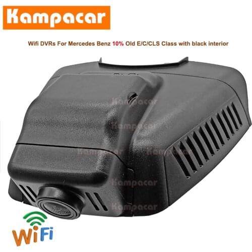 Kampacar BZ09-C Wifi Dash Cam Car Dvr Camera For Mercedes Benz CLS E C Class 180 280 w204 E200 E250 E220d E220 4Matic w212 w211