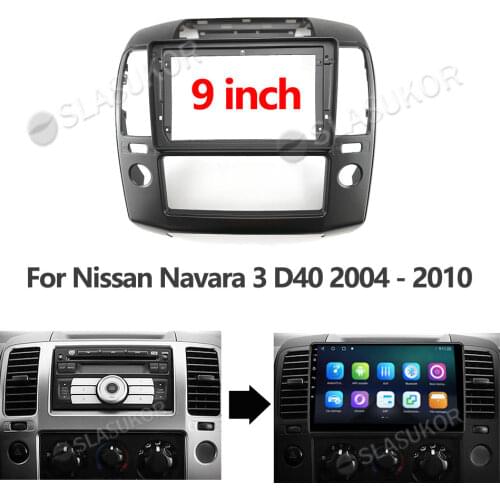 For Nissan Navara 3 D40 2004 2005- 2010 Frame Fascias Car DVD Player Dashboard Adaptor Refitting Facia Panel Canbus Cable 9 inch