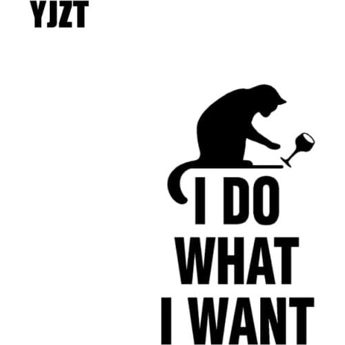 YJZT 7.7CM*13.2CM I Do What I Want Car Sticker Vinyl Decal Funny Kitten Cat Black Silver C10-02459