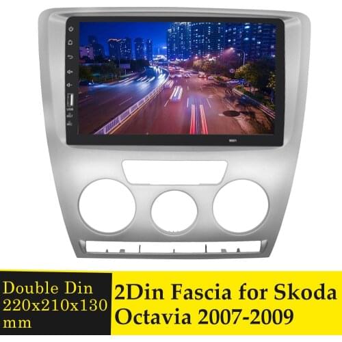 Double Din Car Stereo Radio Fascia DVD Panel Refitting Frame Bezel Trim Install Mount Kit For Skoda Octavia 2007-2009 Manual A/C