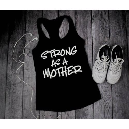 Women Mother Days Gift 90s Young Fashion Slogan Grunge Undershirt Singlet Sleeveless Garment Strong As A Mother Mom Tank Tops