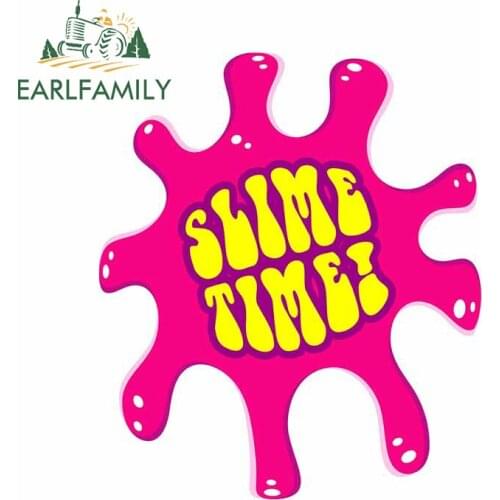 EARLFAMILY 13cm x 11cm For Slime Time Funny Car Assessoires Stickers Auto Surfboard Decal Occlusion Scratch Car Door Protector