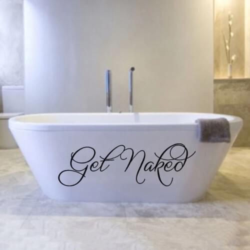 Get Naked Saying Quotes Bathroom Lettering Words Wall Sticker Waterproof Vinyl Adhesive Art Decor Wall Decal Window Glass Decor