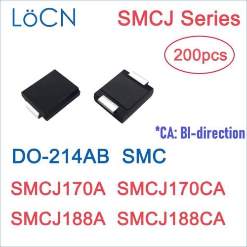 200PCS TVS DIODE SMC SMCJ SMCJ170A SMCJ170CA SMCJ188A SMCJ188CA DO214AB DO-214AB 170V 188V High Quality LoCNService