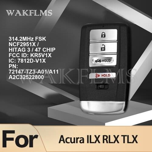 72147-TZ3-A01/A11 For Acura ILX RLX TLX 2015 2016 2017 2018 2019 2020 Keyless Smart Car Key A2C32522800 KR5V1X 72147-TZ3-A11