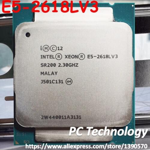 Original Intel Xeon E5-2618LV3 2.30GHZ 8-Cores 20MB E5-2618L V3 FCLGA2011-3 75W E5 2618LV3 E5 2618L V3 free shipping