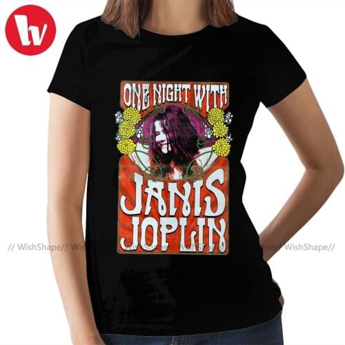 Janis Joplin T-Shirt One Night With Janis Joplin T Shirt Casual O Neck Women tshirt XXL Funny Ladies Tee Shirt