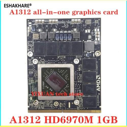 HD 6970M HD6970 HD6970M 1GB 1G VGA video card for Apple Imac 27``Mid 2011 Radeon A1312 661-5969 109-C29657-10 216-0811000