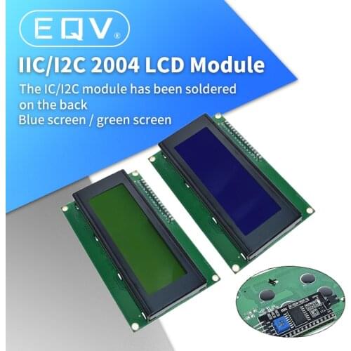 EQV IIC/I2C/TWI 2004 Serial Blue Green Backlight LCD Module for Arduino UNO R3 MEGA2560 20 X 4 LCD2004