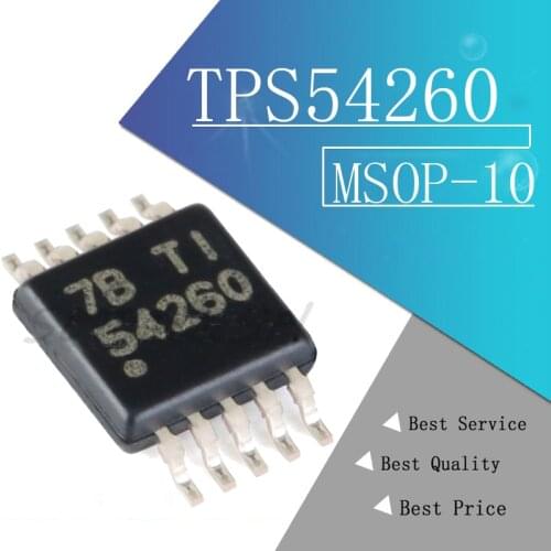 1pcs 54260 TPS54260 TPS54260DGQ TPS54260DGQR MSOP-10 3.5-60V 2.5A