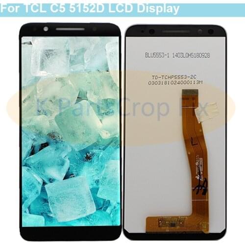 100% tested 5.5"Inch Display For TCL C5 5152D LCD Display + Touch Screen Digiziter Assembly With Tools for tcl C5 display