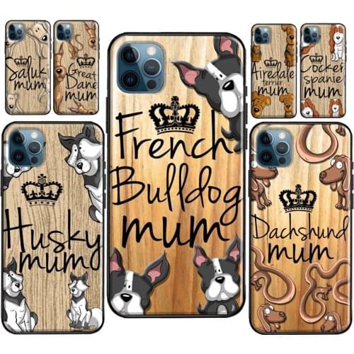 Yorkshire terrier French bulldog mum dog For iPhone 12 mini Pro Max Case For iPhone 11 Pro Max SE 2020 XR X XS 6S 7 8 Plus Cover