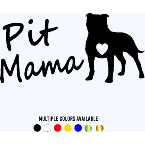 CK20888# Pit Mama Pitbull Dog Die-Cut Vinyl Decal Car Sticker Waterproof Auto Decors on Bumper Window Laptop