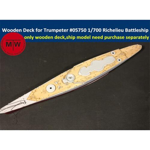1/700 Scale Wooden Deck for Trumpeter 05750 French Battleship Richelieu 1943 Model Kit