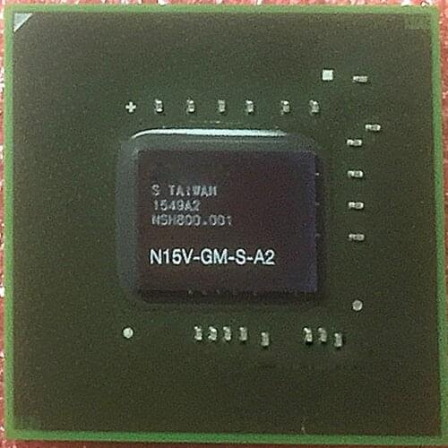 100% New N15V-GM-S-A2 N15V GM S A2 BGA Chipset