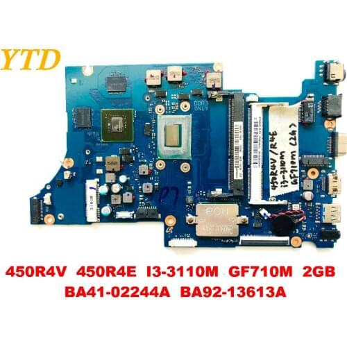 Original for Samsung 450R4V 450R4E laptop motherboard I3-3110M GF710M 2GB BA41-02244A BA92-13613A tested good free shipping