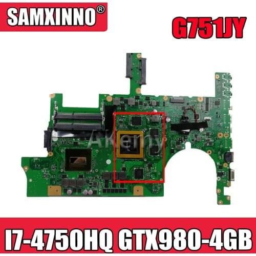 Akemy ROG G751JY Laptop motherboard For Asus G751JY G751JT G751J G751Tested original mainboard I7-4750HQ SR18J GTX980-4GB