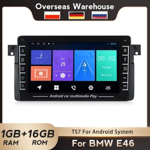 HD1280*720 Car multimedia radio for BMW E46 1998-2006 Android system touch screen with button GPS navigation 16G 2din