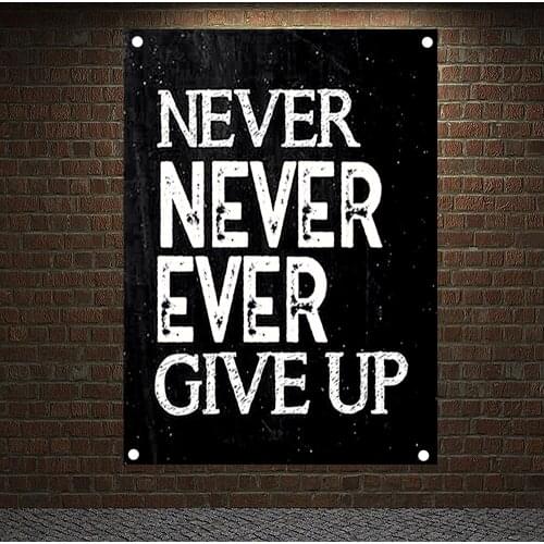 NEVER NEVER EVER GIVE UP Motivational Exercise Banners Flags Canvas Poster for Bodybuilding Lover Home Gym,Training Room Decor