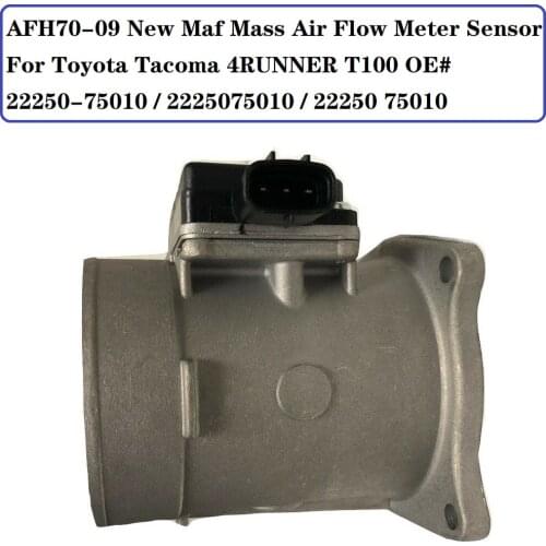 22250-75010 NEW MASS AIR FLOW METER MAF SENSOR FOR TOYOTA 95 96 97 TACOMA 2.4L,94-97 T100 2.7L 96 4RUNNER 2.7L OE# 2225075010