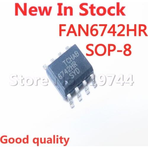 5PCS/LOT 6742MR FAN6742MR FAN6742HR 6742HR SOP-8 SMD LCD power management chip In Stock NEW original IC