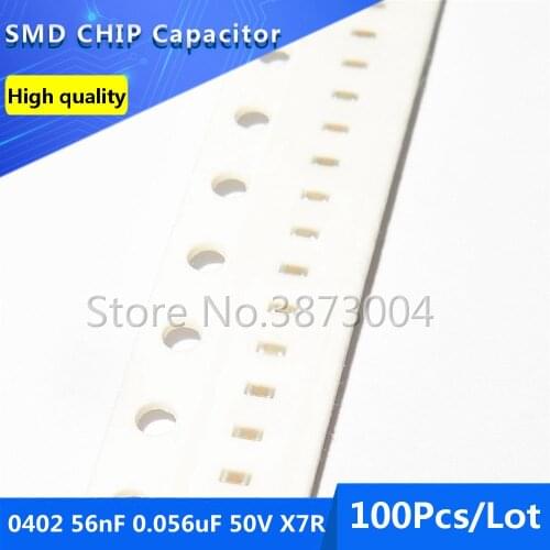 100pcs 0402 56nF 0.056uF 50V X7R 10% Thick Film Chip Multilayer Ceramic Capacitor