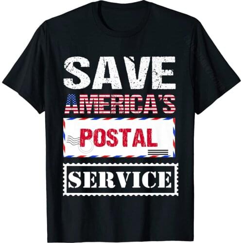 Postal Worker Gifts Save Americas Postal Service Post Office Premium T-Shirt Newest Man T Shirts Printed T Shirt Cotton Design