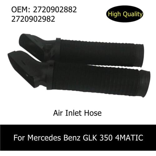 OEM A2720902982 A2720902882 Air Inlet Hose 2720902882 2720902982 For Mercedes Benz GLK 350 4MATIC Airway Intake Pipe