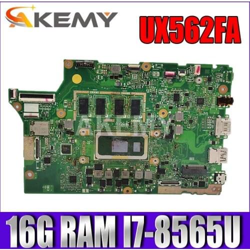 Akemy For ASUS ZenBook 15 UX562FA UX562FN UX562FD UX562F UX562FDX Laotop Mainboard Motherboard 16G RAM I7-8565U GM