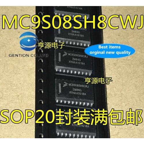 10PCS MC9S08SH4CWJ MC9S08SH8CWJ SOP20 in stock 100% new and original
