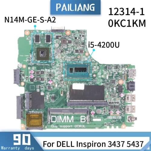 CN-0KC1KM For DELL Inspiron 3437 5437 0KC1KM 12314-1 SR170 I5-4200U N14M-GE-S-A2 Mainboard Laptop motherboard DDR3 tested
