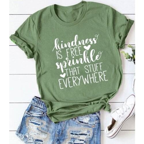 Kindness is free sprinkle that stuff everywhere women T-shirt Christian shirt hipster party tees letter printed vintage tops