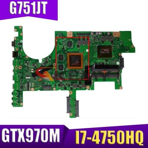 G751JT original mainboard with I7-4750HQ CPU GTX970M-3GB For Asus G751JT G751JY G751JL G751J G751 laptop motherboard mainboard