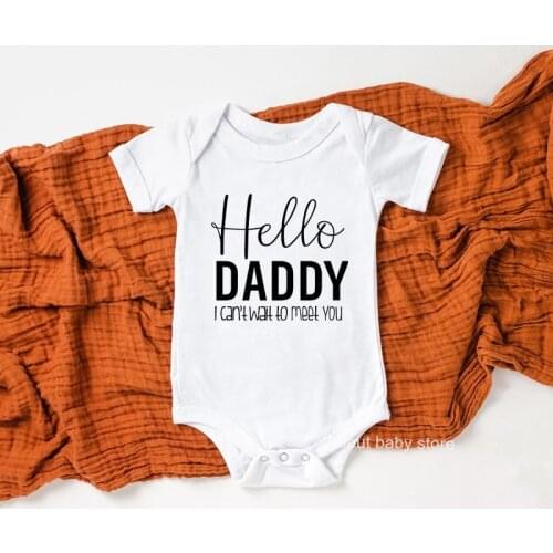 Hello Daddy I Can't Wait To Meet You Newborn Baby Summer Short Sleeve Bodysuits Pregnancy Announcement Baby Reveal Onesies Gifts