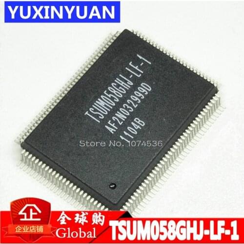 TSUM058GHJ TSUM058 TSUM058GHJ-LF-1 TSUMO58GHJ-LF-1 NEW original LCD chip in stock can pay QFP QFP128 1PCS