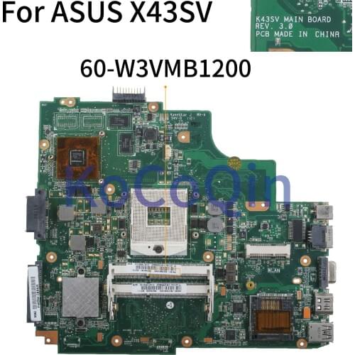 KoCoQin Laptop motherboard For ASUS K43SV A43S X43S P43S 60-W3VMB1200 REV.3.0 MAINBOARD