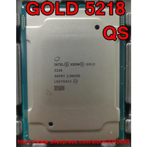 Intel Xeon GOLD 5218 QS version Gold5218 Processor 22M Cache 2.30GHz 16-cores 125W LGA3647 CPU free shipping