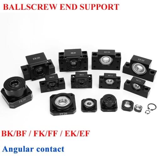 Ball Screw End Support BK10 BF10 BK12 BF12 BK15 BF15 BK20 BF20 FK10 FF10 FK12 FF12 FK15 FF15 EK10 EK12 SFU1204 SFU1605 SFU2005