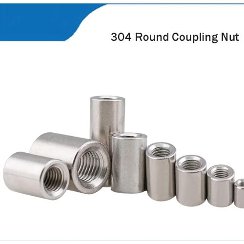 Stainless Steel 304 Extend Long Round Coupling Nut M3 M4 M5 M6 M8 M10 1PCS / Lot