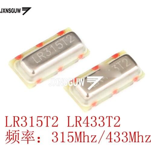 10PCS SMD crystal oscillator LR315T2/LR433T2 315/433Mhz surface acoustic resonator