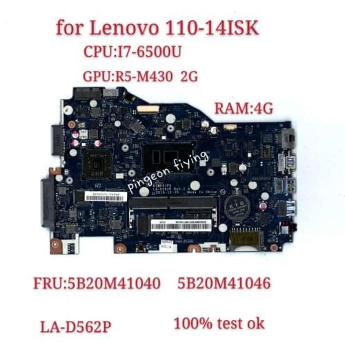 110-14ISK laptop motherboard CPU:I7-6500U GPU R5-M430 RAM 4G LA-D562P FRU 5B20M41040 5B20M41046