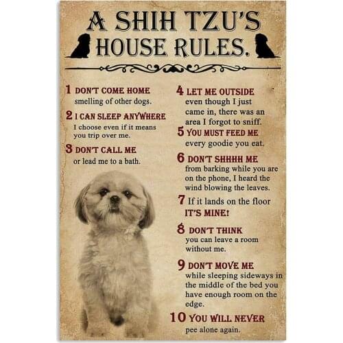 A Shih Tzu House Rules for Fan Dog,Distressed Rusty Look Tin Sign Metal Sign for Cabin Lodge Farmhouse Ranch Warning Decor Sign