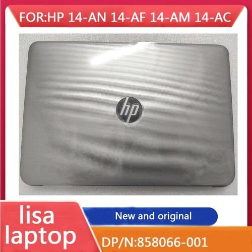 Suitable For HP 14-AN 14-AF 14-AM 14-AC Notebook LCD Back Cover A Shell Silver Stripe Shell 858066-001 Brand New
