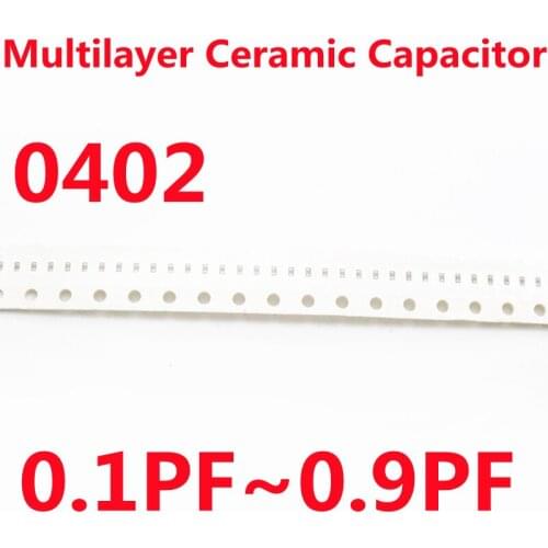 100Pcs/Lot 0402 Capacitance 0.1pF 0.2pF 0.3pF 0.47pF 0.6pF 0.62pF 0.75pF 0.8pF 0.82pF 0.9pF Multilayer Ceramic Capacitor
