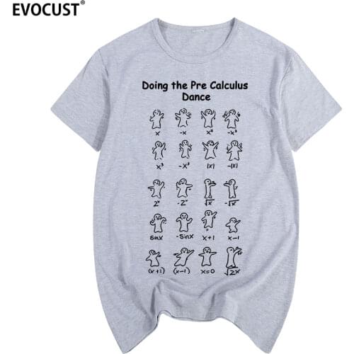 Funny Maths Calculus T-shirt Cotton Men T shirt New TEE TSHIRT Womens