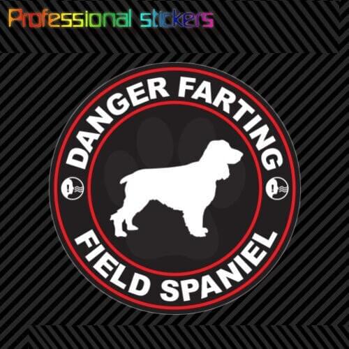 Danger Farting Field Spaniel Sticker Decal Self Adhesive Vinyl Dog Canine Pet for Car, Laptops, Motorcycles, Office Supplies