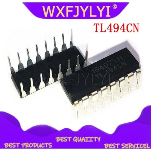 10PCS TL494CN DIP16 TL494C DIP TL494 494CN DIP-16 new and original IC