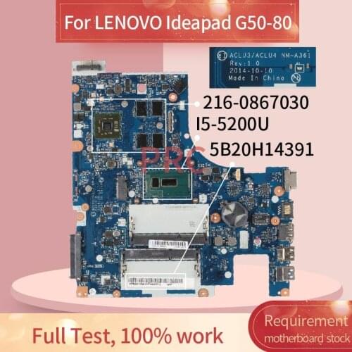 5B20H14391 For LENOVO Ideapad G50-80 I5-5200U Laptop motherboard NM-A361 216-0867030 DDR3 Mainboard